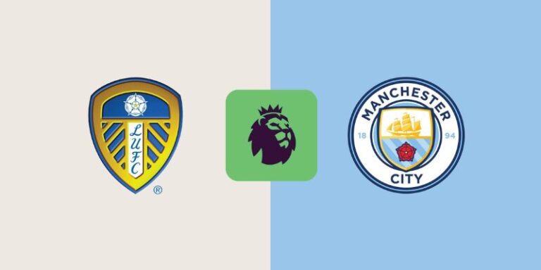 Soi Kèo Leed United Vs Manchester City Vào 00h30 Ngày 1/3 