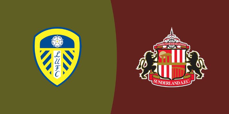 Nhận Định Trận Đấu Leeds United Vs Sunderland Ngày 04/03