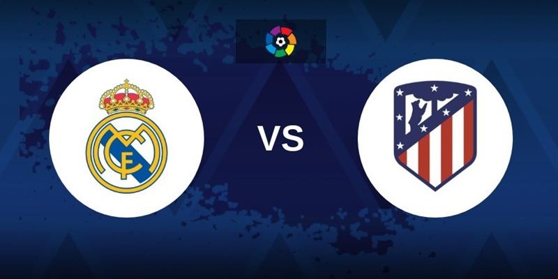 Soi Kèo Real Madrid Vs Atletico Madrid Lúc 03h00 Ngày 23/03 1 Real Madrid Vs Atletico Madrid Lúc 03h00 Ngày 23/03