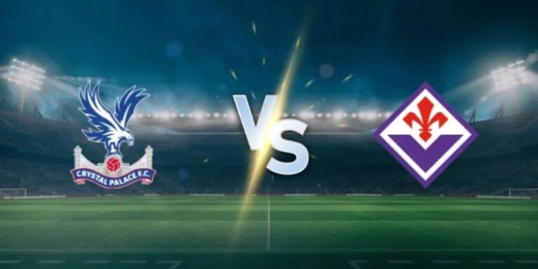 Nhận Định Fiorentina Vs Crystal Palace 02:00 Ngày 17/4 - UEFA Europa Conference League 17 Nhận Định Fiorentina Vs Crystal Palace 02:00 Ngày 17/4 - UEFA Europa Conference League