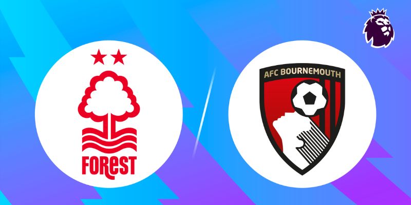 Nhận Định Trận Nottingham Forest Vs AFC Bournemouth Lúc 22H00 Ngày 24/05 - Ngoại Hạng Anh 1 Nhận Định Trận Nottingham Forest Vs AFC Bournemouth Lúc 22H00 Ngày 24/05 - Ngoại Hạng Anh