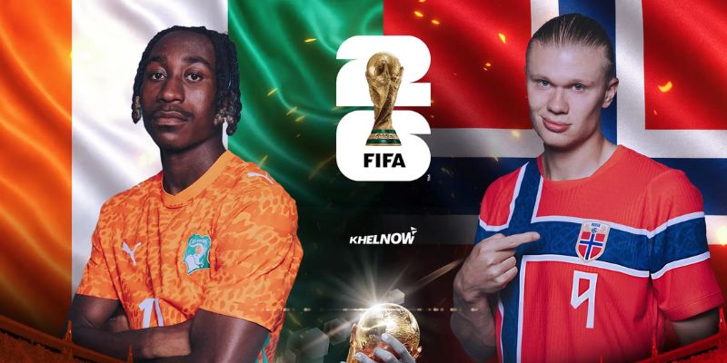 Nhận Định Ivory Coast Vs Norway Lúc 00H00 Ngày 01/07 - World Cup 2026 3 Nhận định Ivory Coast vs Norway về phong độ